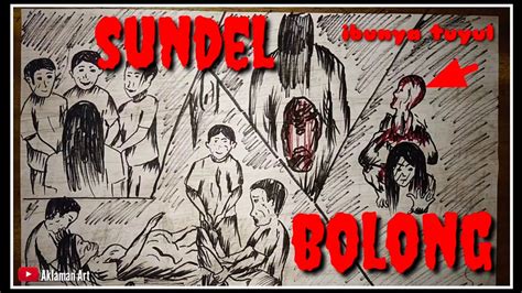 Asal-usul Sundel Bolong Sundel Bolong Dalam